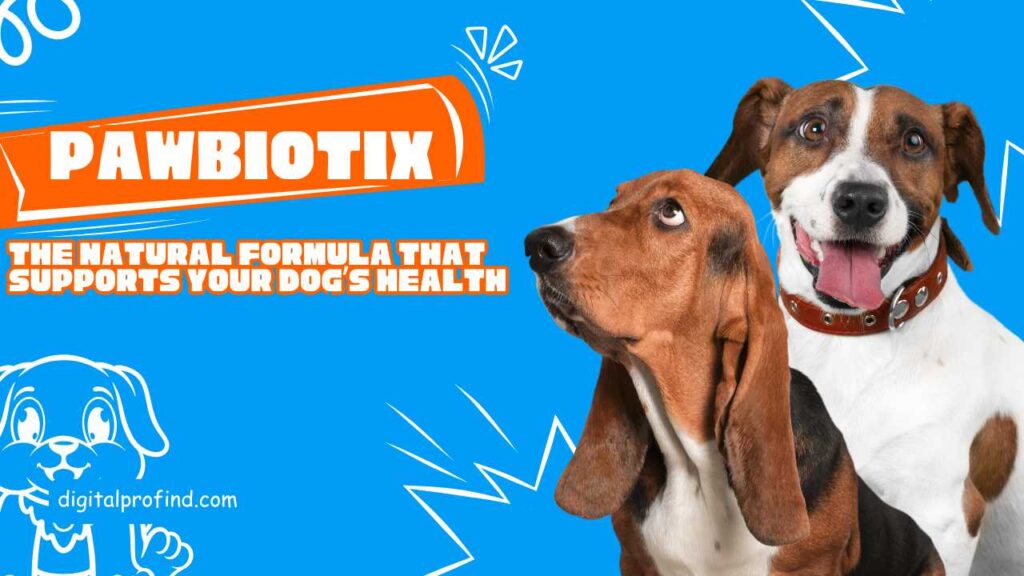 Pawbiotix: Premium Pet Probiotic Supplements